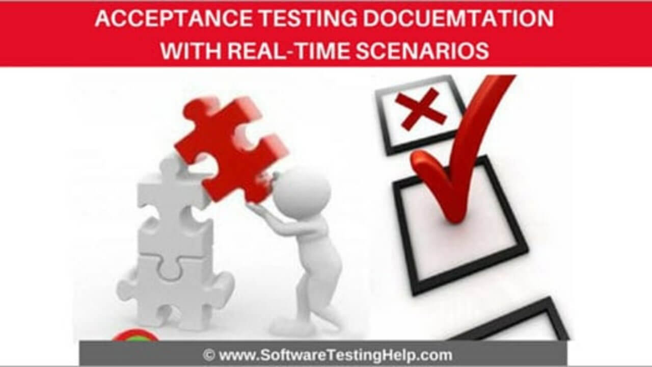 Acceptance Testing Documentation With Real Time Scenarios Pertaining To Acceptance Test Report Template