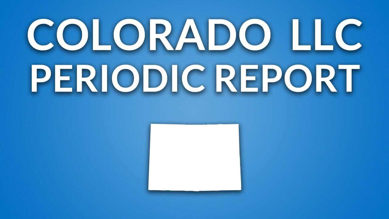 Colorado Llc – Annual Report (Periodic Report) Inside Llc Annual Report Template