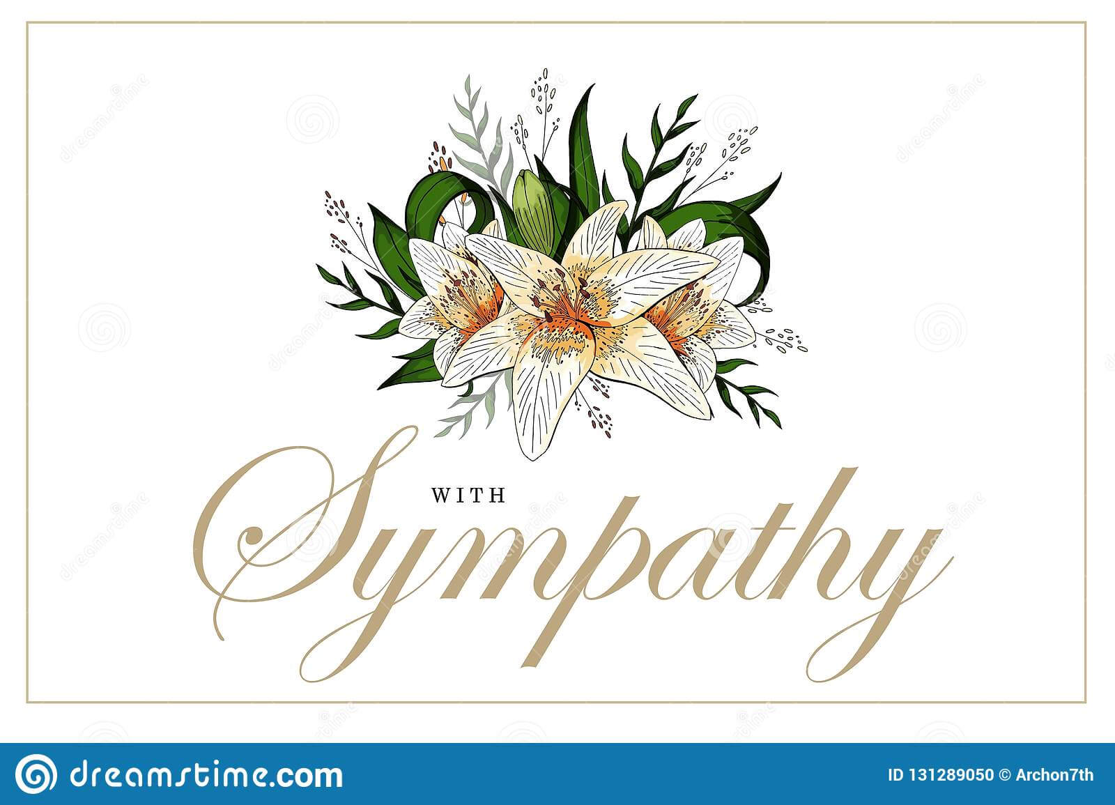 Condolences Sympathy Card Floral Lily Bouquet And Lettering Inside Sympathy Card Template