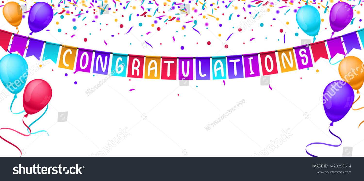 Congratulations Banner Template Balloons Confetti Isolated Regarding Congratulations Banner Template