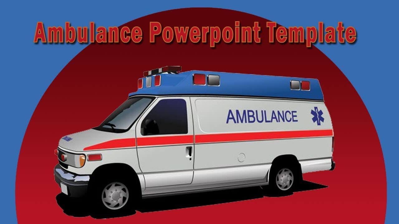 Cool Ambulance Powerpoint Template With Animation In Ambulance Powerpoint Template