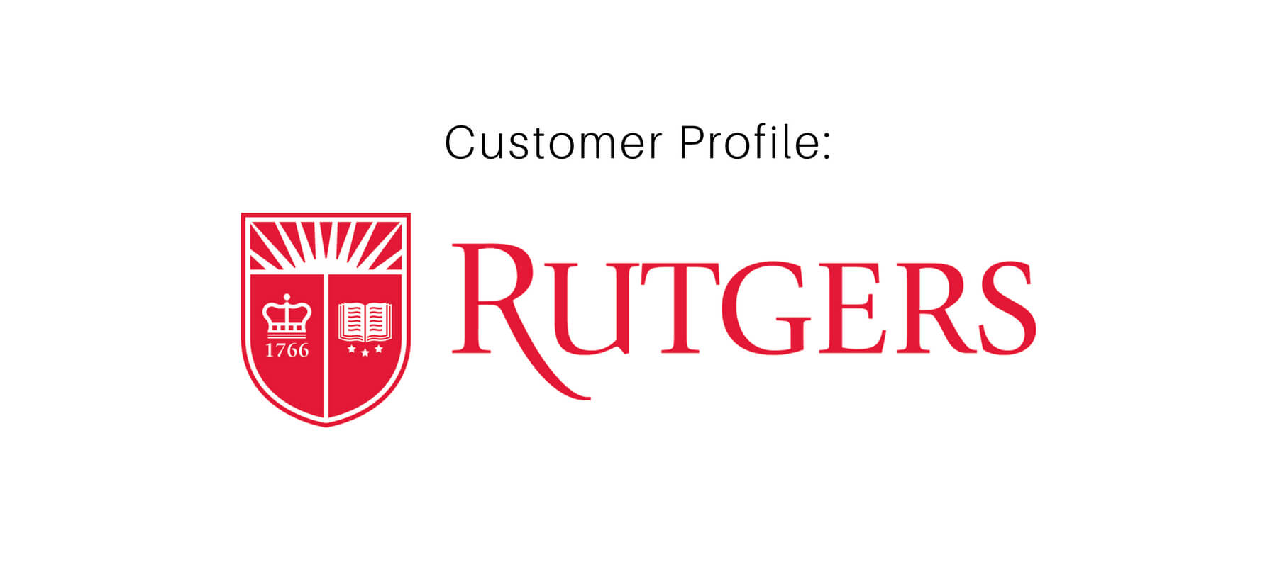 Customer Profile: Rutgers University Within Rutgers Powerpoint Template