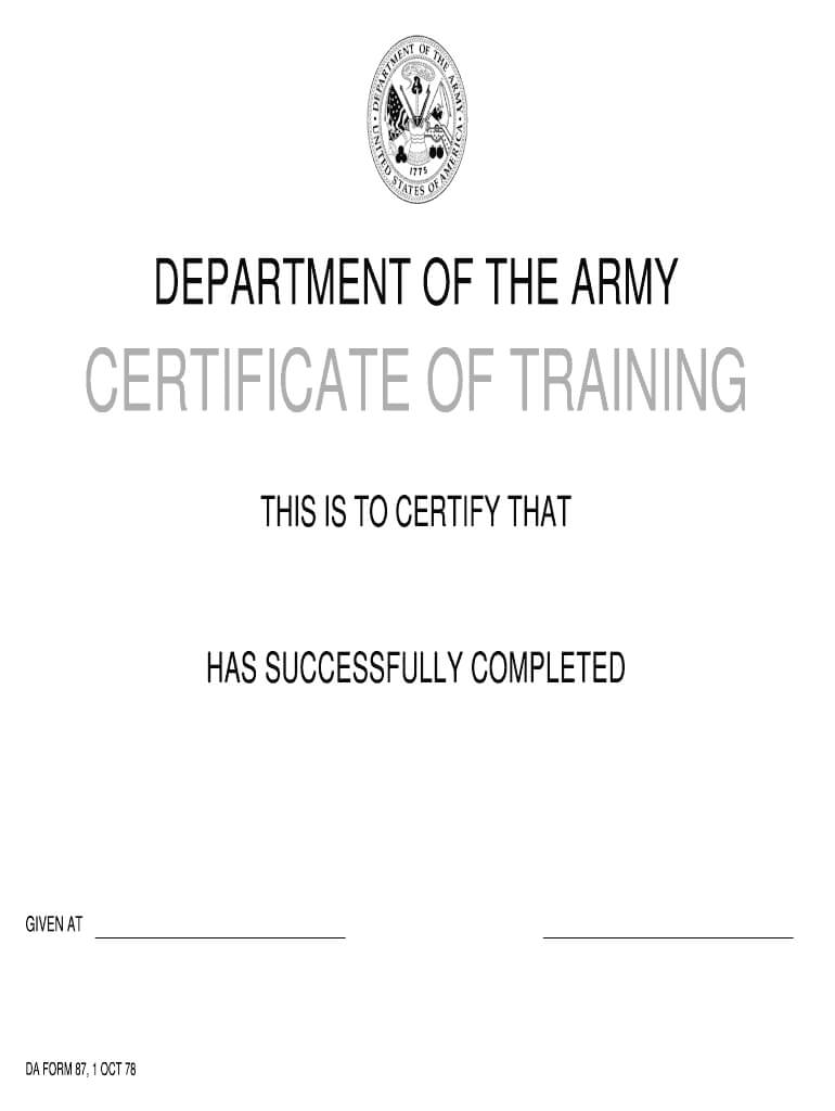 Da Form 87 – Fill Online, Printable, Fillable, Blank | Pdffiller With Regard To Army Certificate Of Completion Template