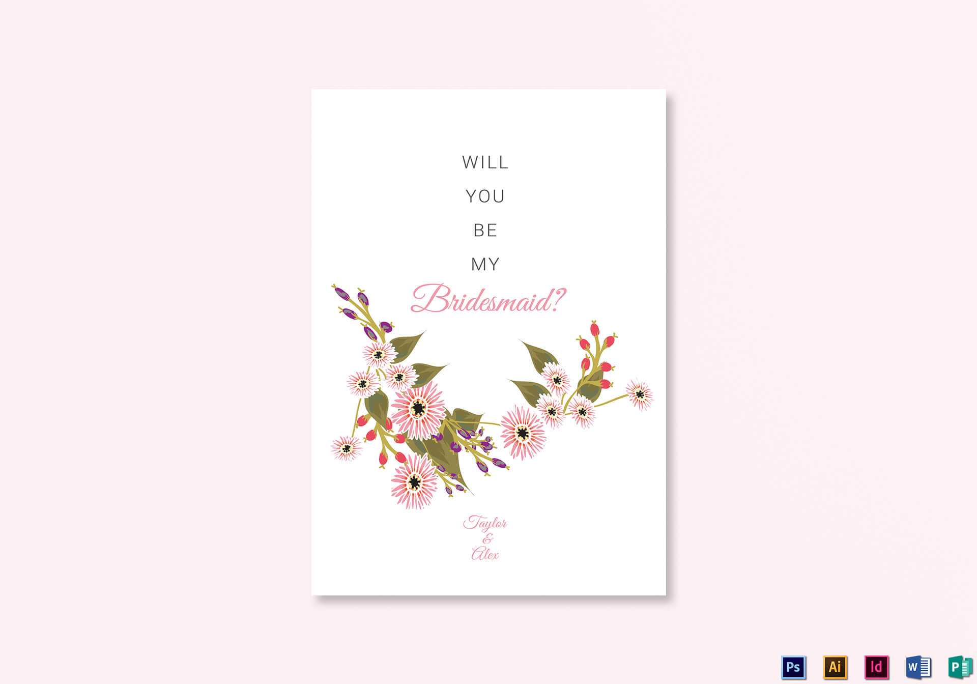 Floral Will You Be My Bridesmaid Card Template With Will You Be My Bridesmaid Card Template