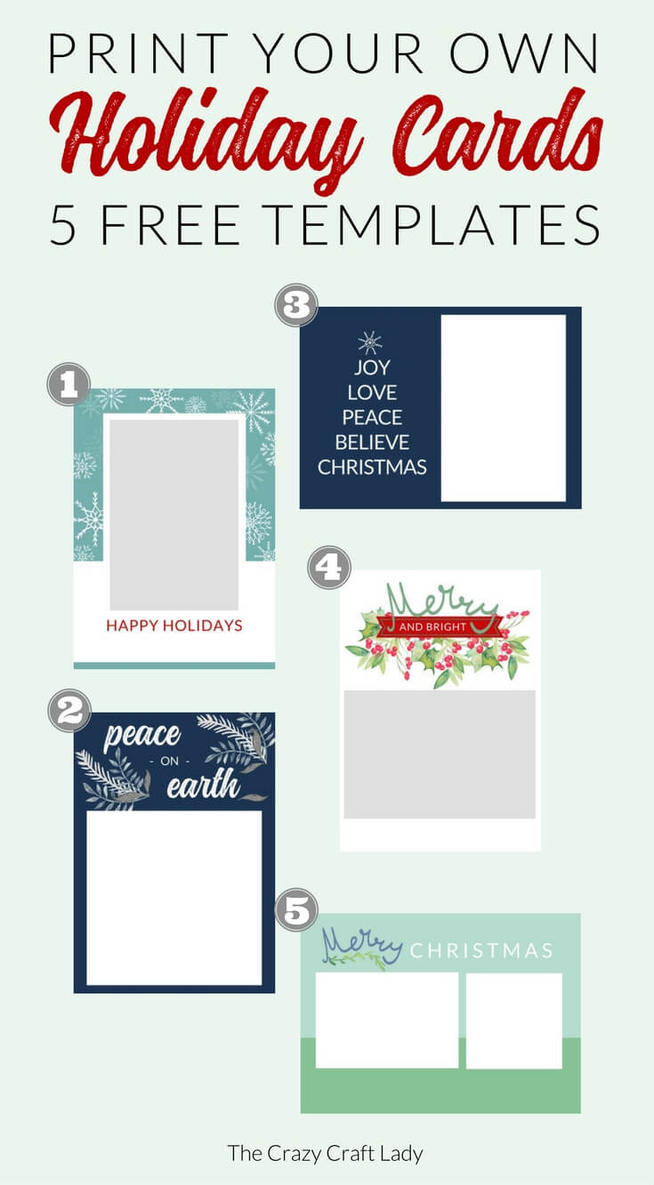Free Christmas Card Templates - The Crazy Craft Lady Pertaining To Print Your Own Christmas Cards Templates