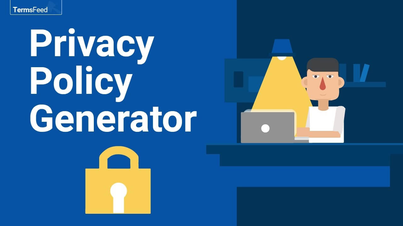 Free Privacy Policy Generator: Gdpr + Caloppa – Termsfeed Within Credit Card Privacy Policy Template