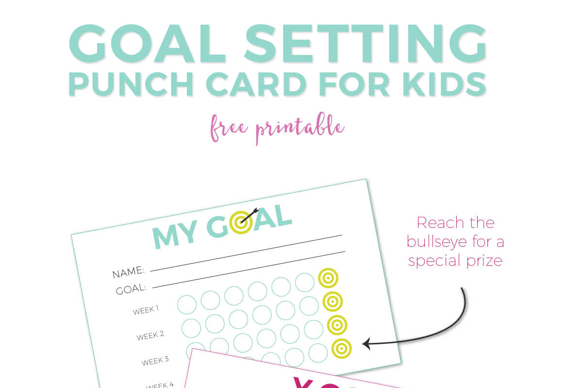 Goal Setting For Kids + Free Printable Punch Cards Within Free Printable Punch Card Template