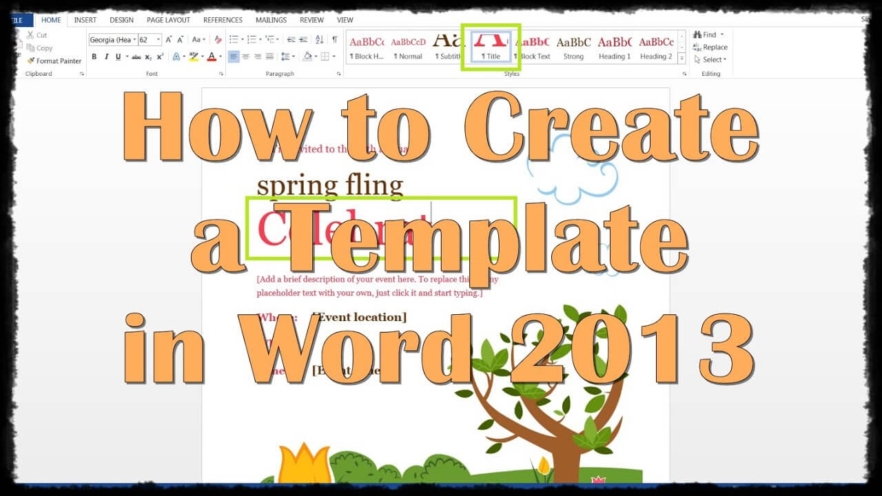 How To Create A Template In Word 2013 Regarding How To Insert Template In Word