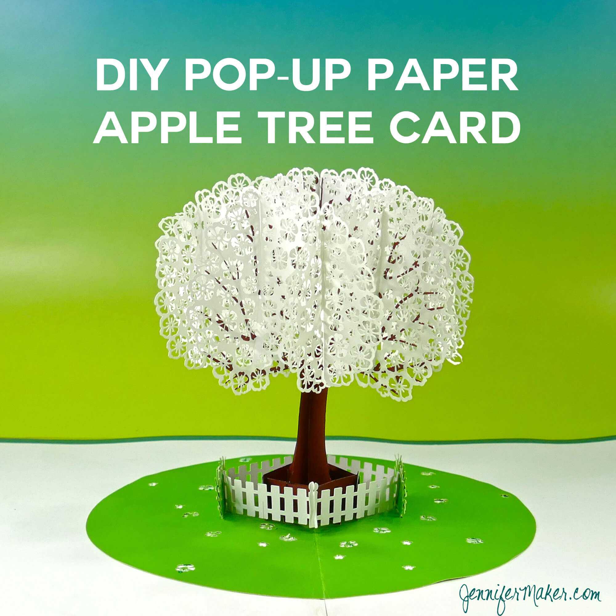 Pop Up Paper Apple Tree Card (3D Sliceform) – Jennifer Maker Pertaining To Diy Pop Up Cards Templates