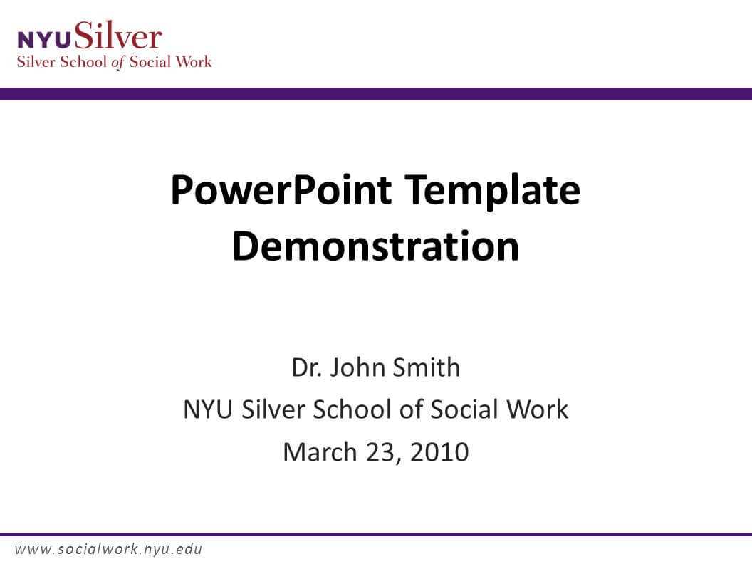 Powerpoint Template Demonstration Dr. John Smith Nyu Silver Throughout Nyu Powerpoint Template