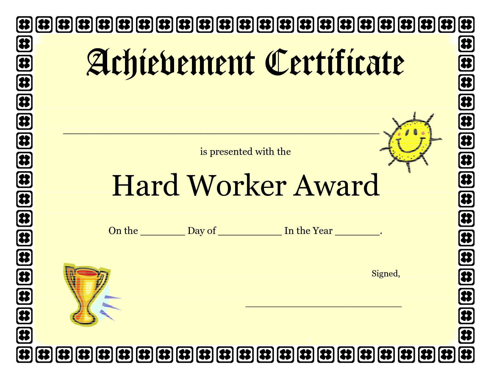 Printable Achievement Certificates Kids | Hard Worker For Certificate Of Attainment Template