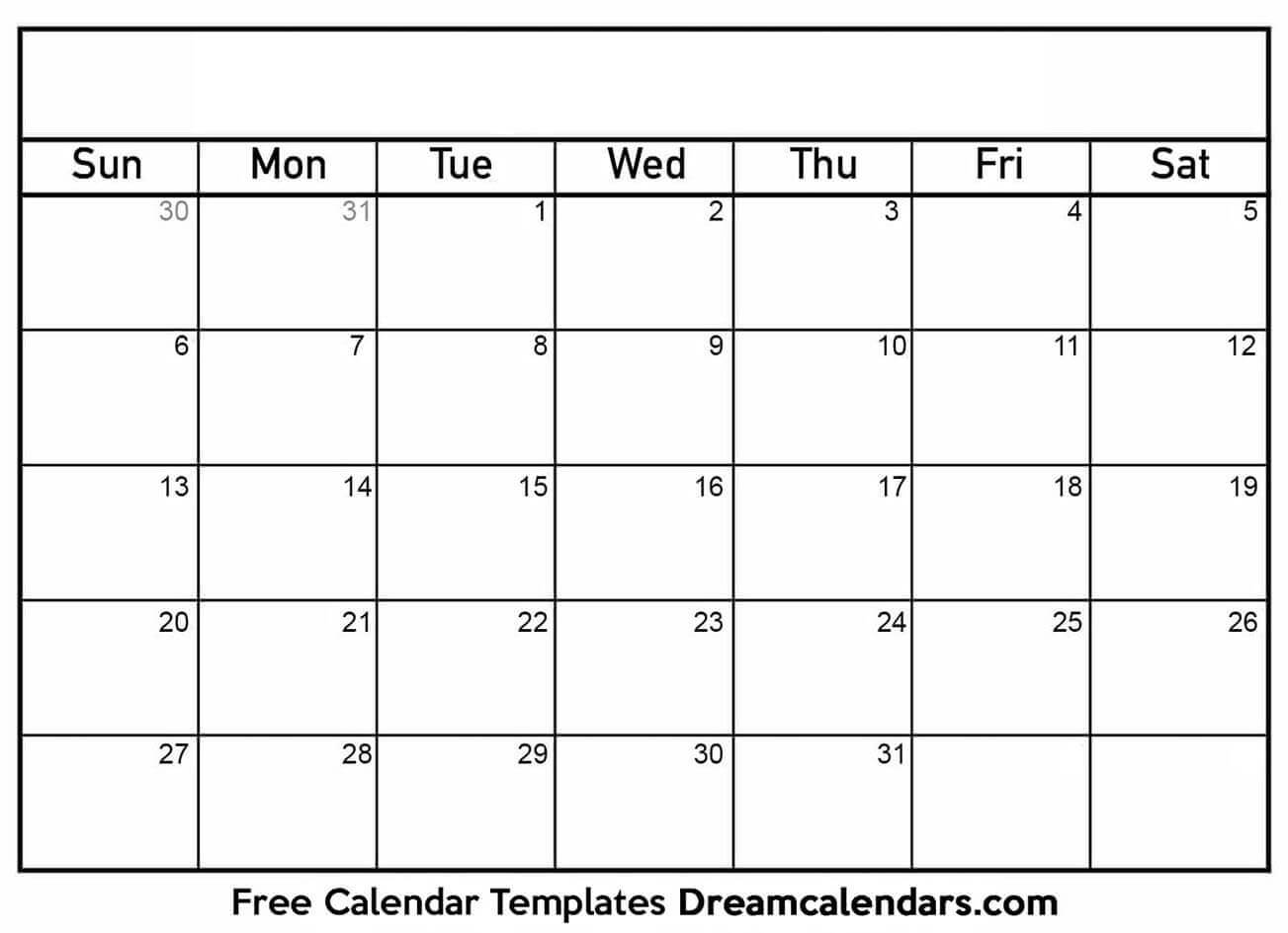 Printable Blank Calendar | Dream Calendars Pertaining To Blank Calander Template