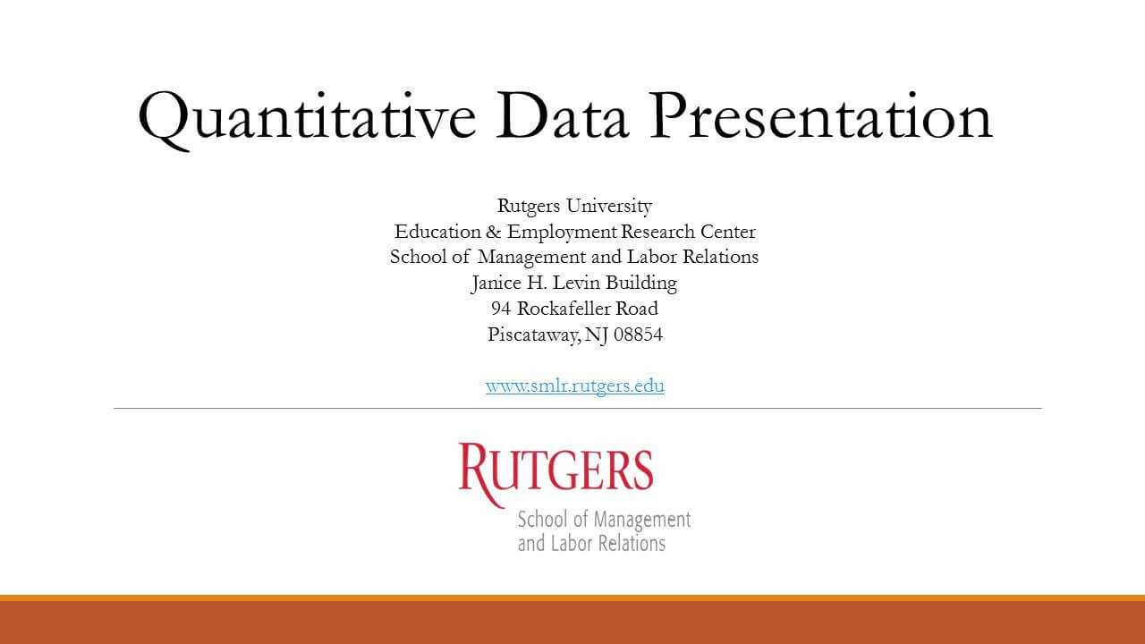 Quantitative Data Presentation Rutgers University Education In Rutgers Powerpoint Template