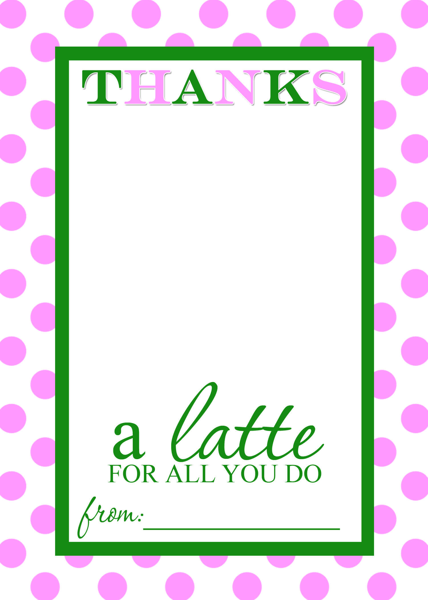 Thanks A Latte Free Printable Gift Card Holder Teacher Gift Inside Thanks A Latte Card Template