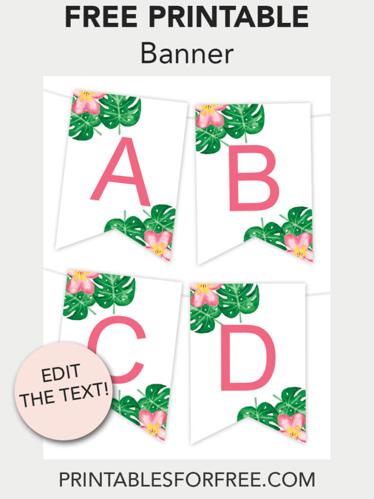 Tropical Printable Banner | Free Printables – Free Printable Throughout Free Letter Templates For Banners