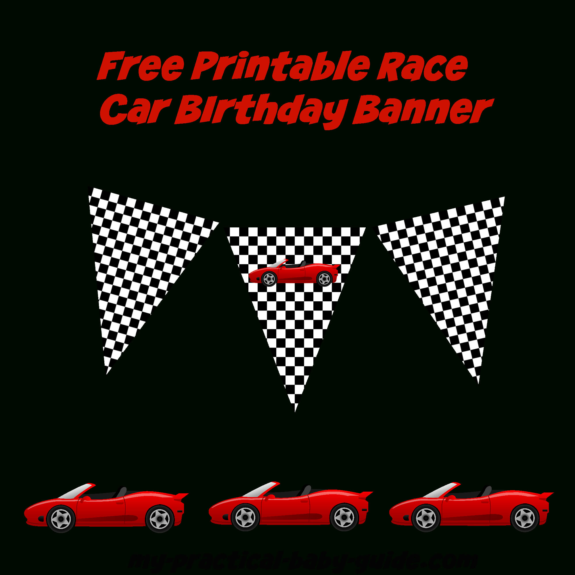 Use This Free Printable Race Car Birthday Banner And In Cars Birthday